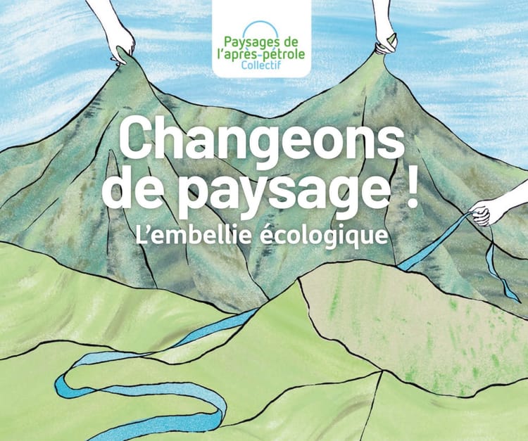 ⛰️ Le paysage comme solution ?